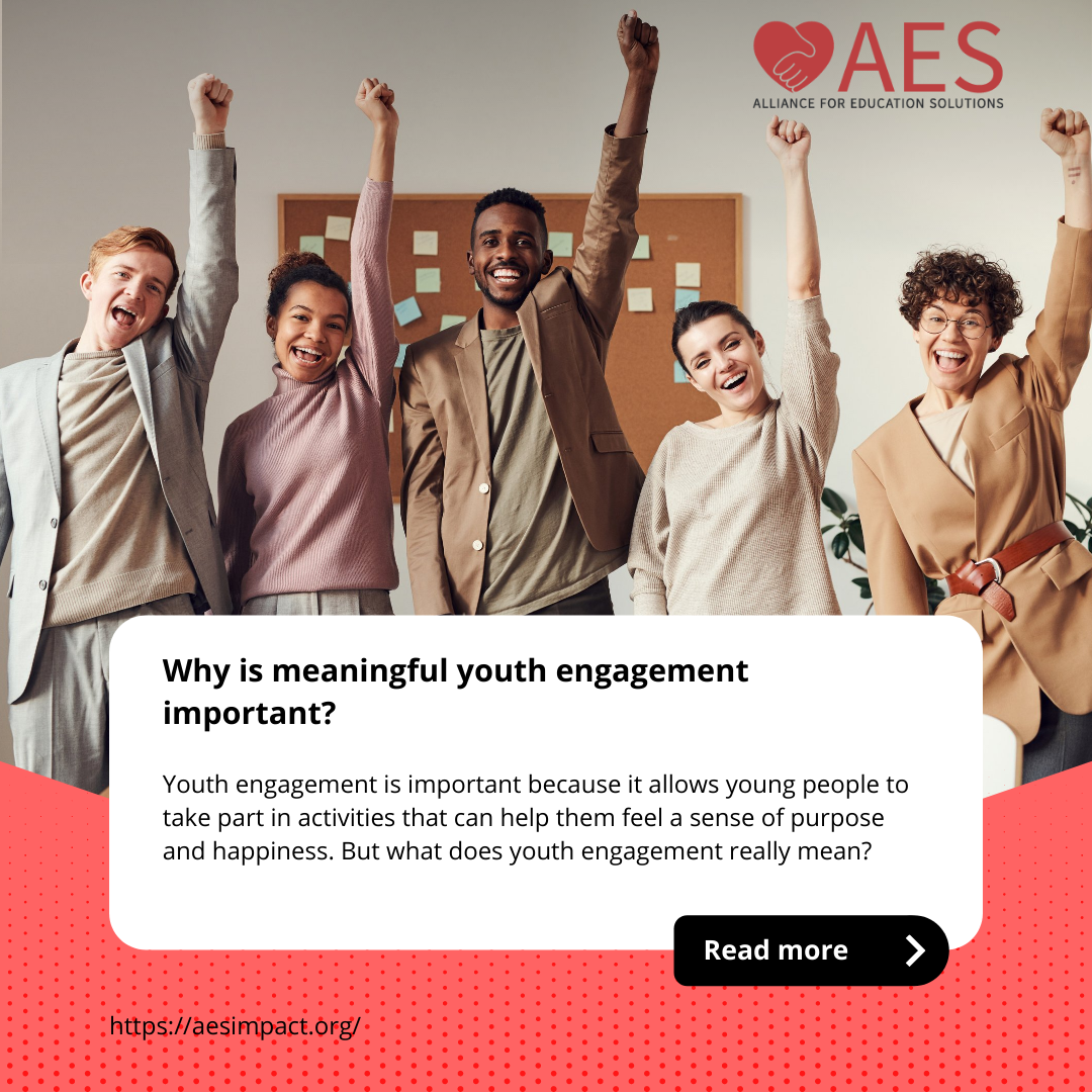 why-is-meaningful-youth-engagement-important-aes-impact